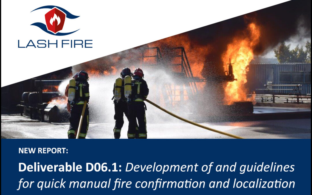 Welcome to read the Deliverable D06.1 – Development of and guidelines for quick manual fire confirmation and localization